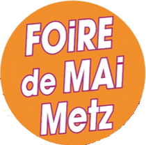 FOIRE DE MAI - METZ 2024