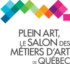 PLEIN ART, LE SALON DES MÉTIERS D&#39;ART DE QUÉBEC 2024